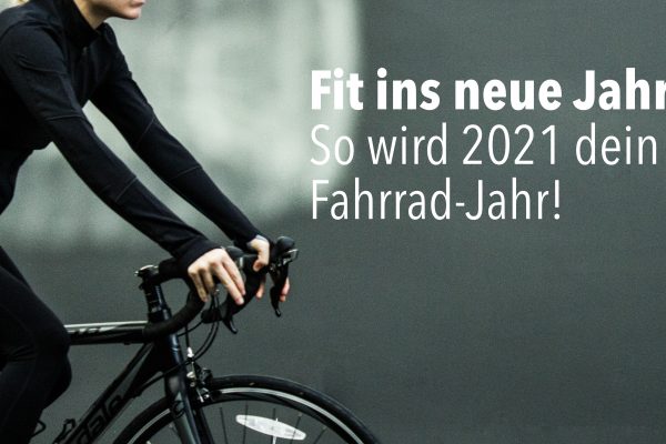 Neujahresvorsätze? Rauf aufs Rad – Fit für 2021!